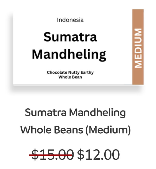 Sumatra-Mandheling-Whole-Beans-(Medium)